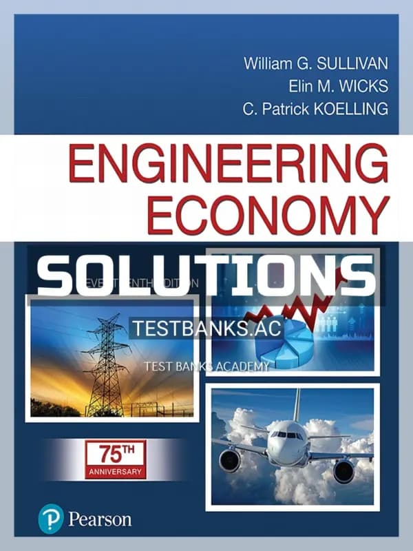 Cover for Solutions Manual for Engineering Economy 17th Edition by Sullivan