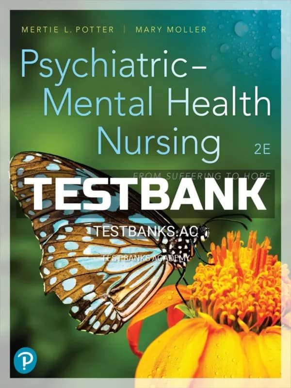 Cover for Test Bank for Psychiatric Mental Health Nursing 2nd Edition by Potter