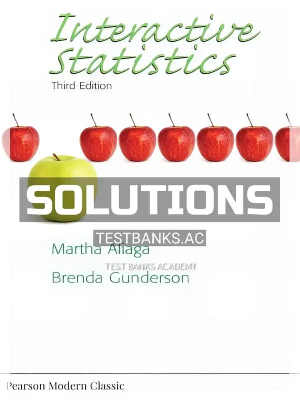 Cover for Solutions Manual for Interactive Statistics 3rd Edition by Aliaga