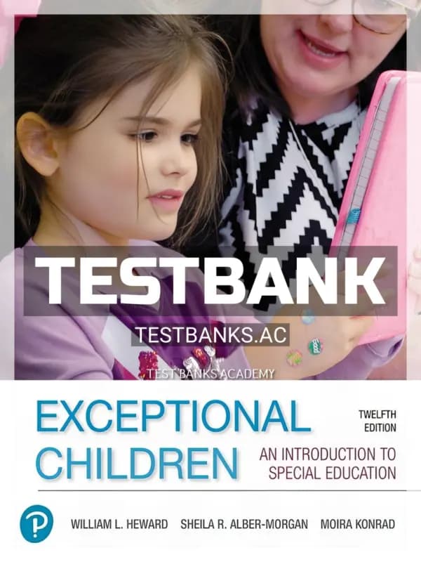 Cover for Test Bank for Exceptional Children 12th Edition by Heward