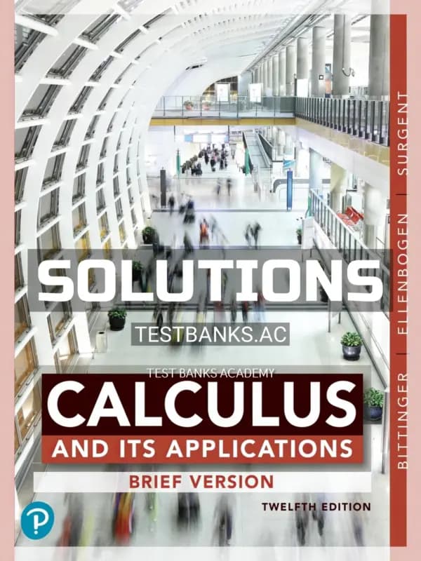 Cover for Solutions Manual for Calculus and Its Applications Brief Version 12th Edition by Bittinger