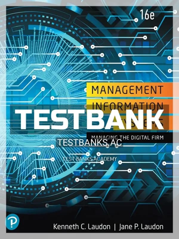 Cover for Test Bank for Management Information Systems 16th Edition by Laudon