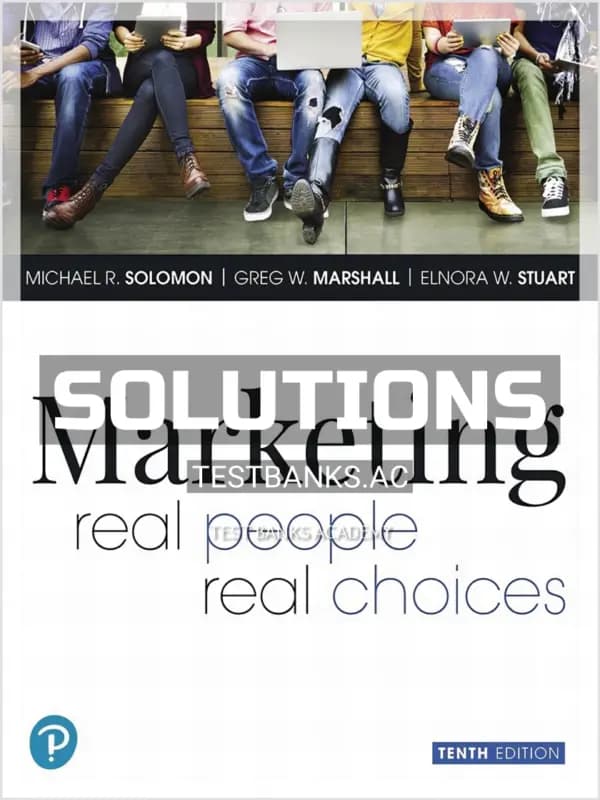 Cover for Solutions Manual for Marketing Real People Real Choices 10th Edition by Solomon