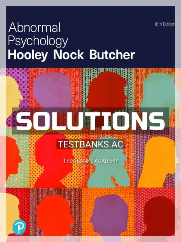 Cover for Solutions Manual for Abnormal Psychology 18th Edition by Hooley