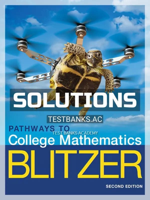 Cover for Solutions Manual for Pathways to College Mathematics 2nd Edition by Blitzer