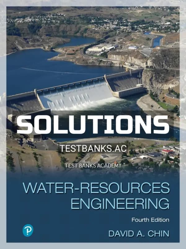 Cover for Solutions Manual for Water Resources Engineering 4th Edition by Chin