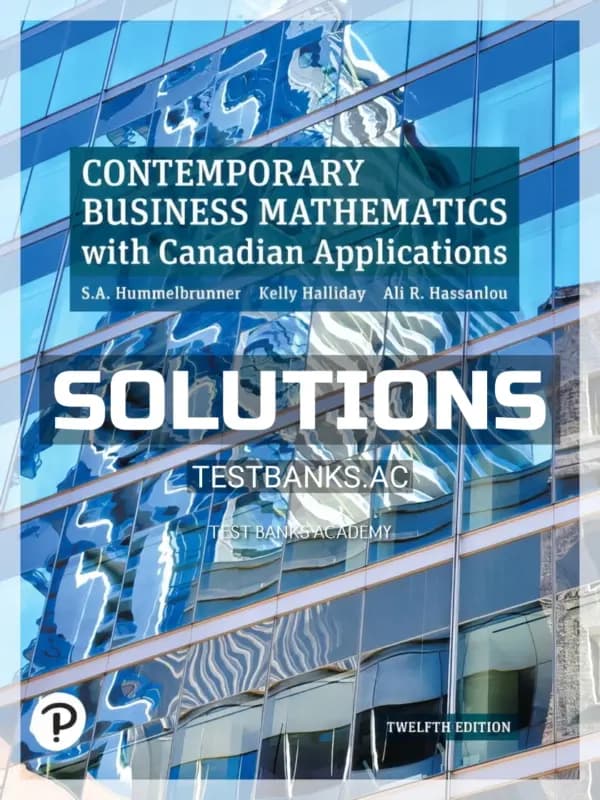 Cover for Solutions Manual for Contemporary Business Mathematics with Canadian Applications 12th CA Edition by Hummelbrunner