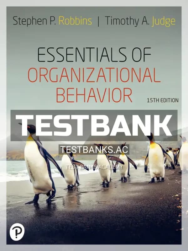 Cover for Test Bank for Essentials of Organizational Behavior 15th Edition by Robbins