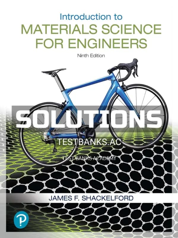 Cover for Solutions Manual for Introduction to Materials Science for Engineers 9th Edition by Shackelford