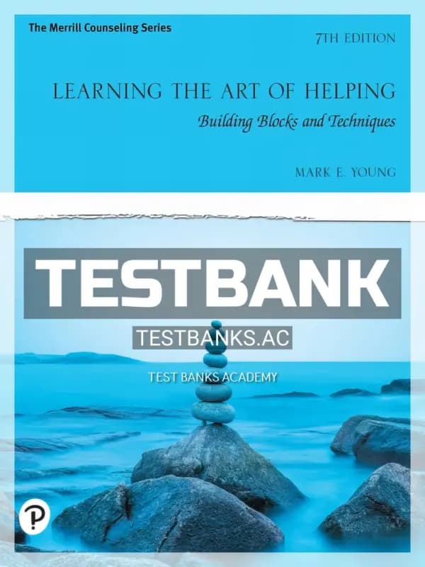 Cover for Test Bank for Learning the Art of Helping 7th Edition by Young