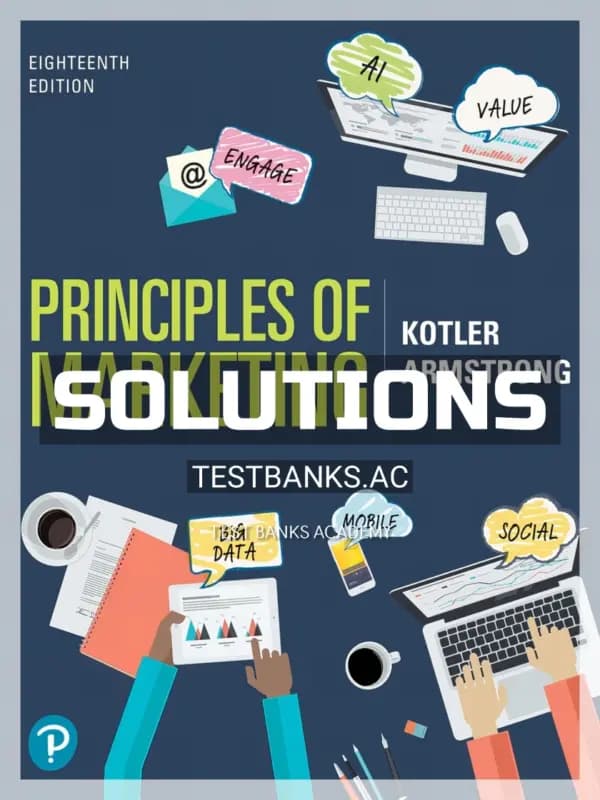 Cover for Solutions Manual for Principles of Marketing 18th Edition by Kotler