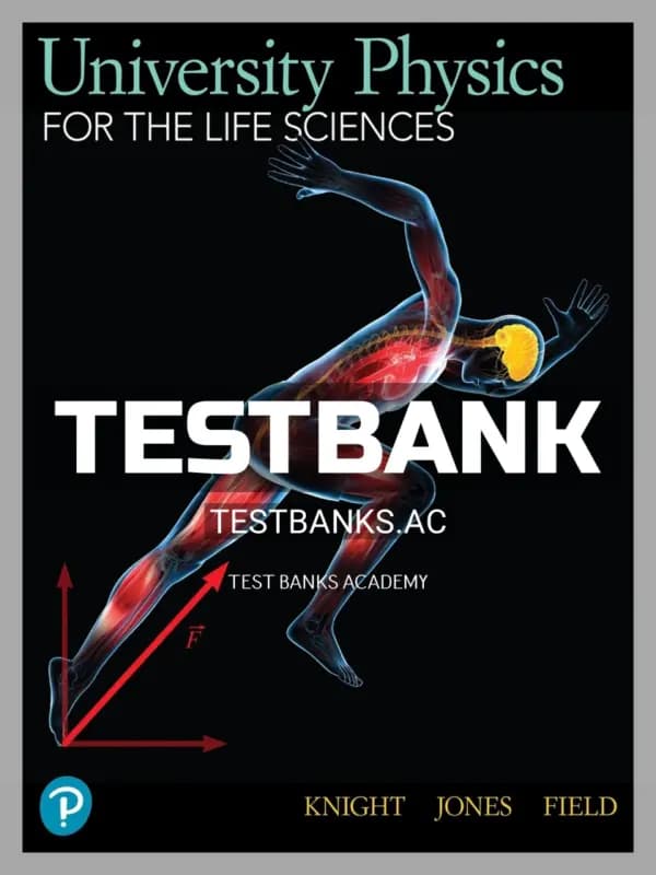 Cover for Test Bank for University Physics for Life Sciences 1st Edition by Randall