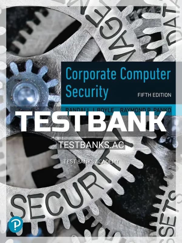 Cover for Test Bank for Corporate Computer Security 5th Edition by Boyle