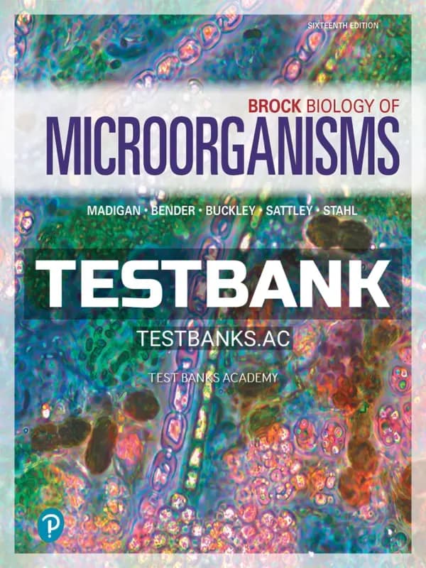 Cover for Test Bank for Brock Biology of Microorganisms 16th Edition by Madigan