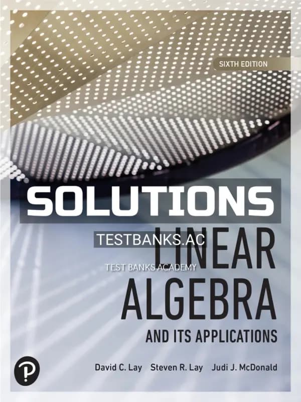 Cover for Solutions Manual for Linear Algebra and its Applications 6th Edition by Lay