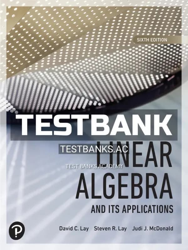Cover for Test Bank for Linear Algebra and its Applications 6th Edition by Lay