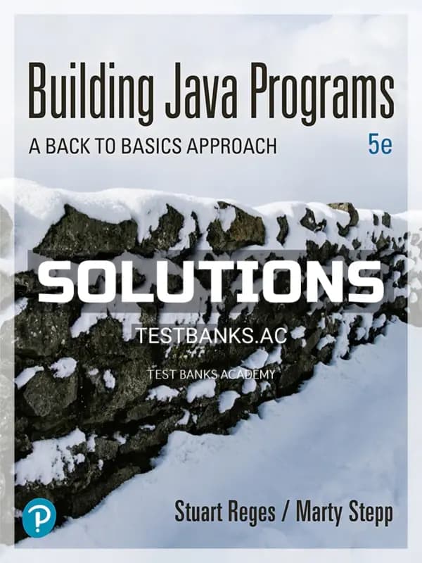 Cover for Solutions Manual for Building Java Programs 5th Edition by Reges