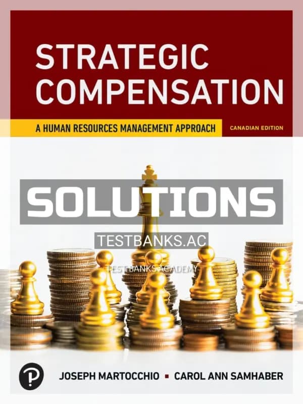 Cover for Solutions Manual for Strategic Compensation 1st CA Edition by Martocchio
