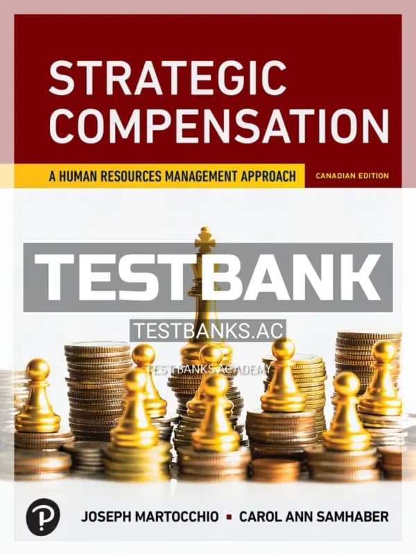 Cover for Test Bank for Strategic Compensation 1st CA Edition by Martocchio