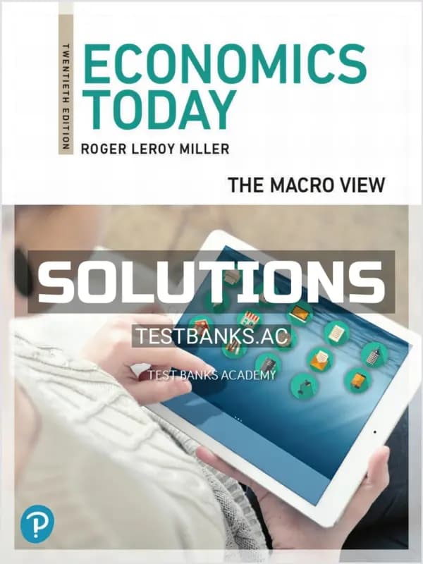 Cover for Solutions Manual for Economics Today The Macro View 20th Edition by Miller