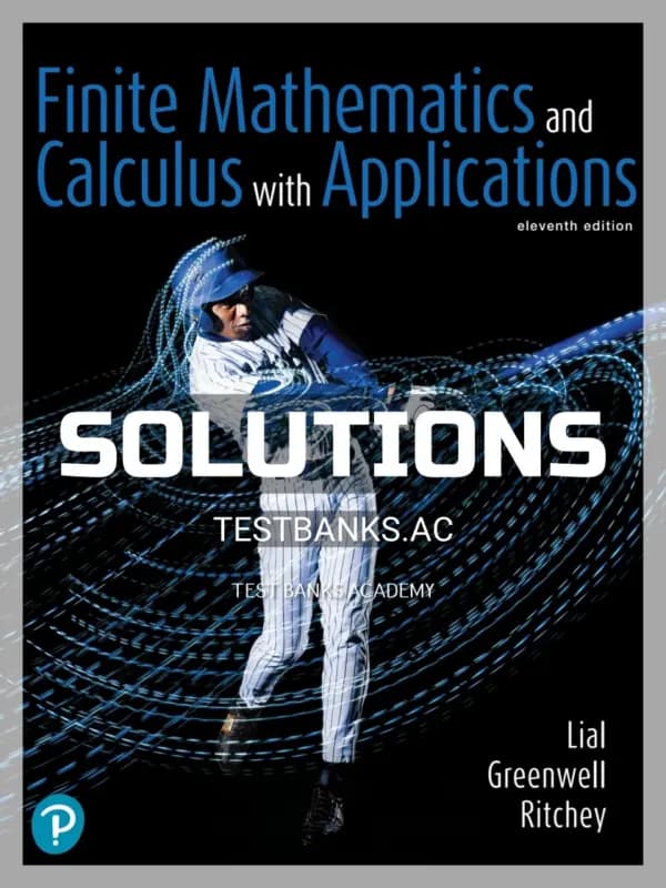 Cover for Solutions Manual for Finite Mathematics and Calculus with Applications 11th Edition by Lial
