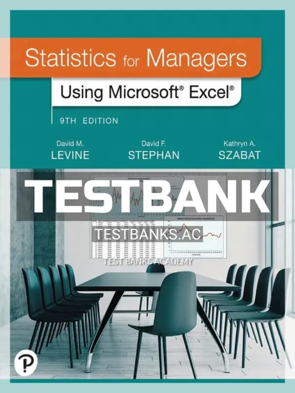 Cover for Test Bank for Statistics for Managers Using Microsoft Excel 9th Edition by Levine