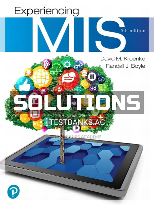 Cover for Solutions Manual for Experiencing MIS 9th Edition by Kroenke