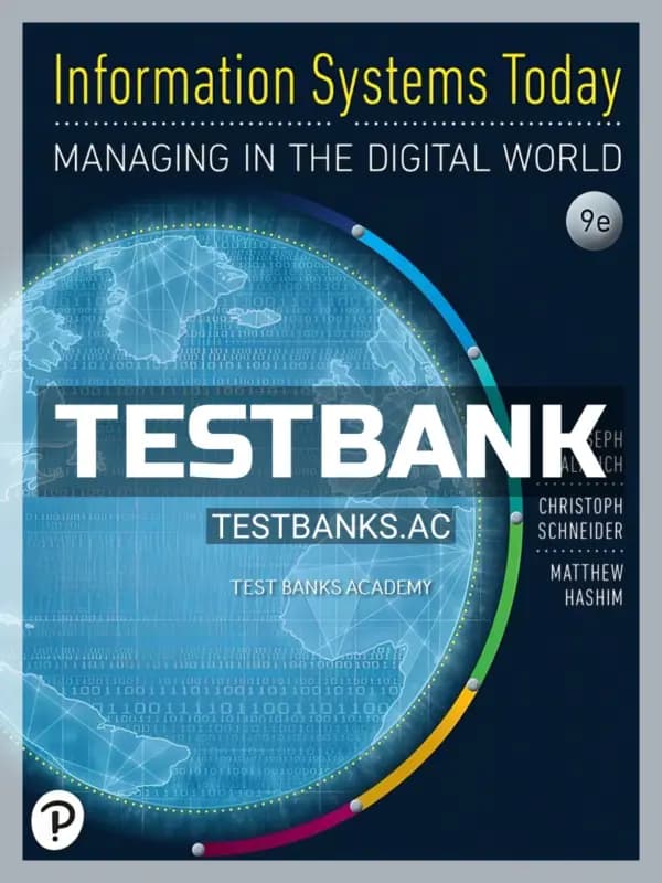 Cover for Test Bank for Information Systems Today 9th Edition by Valacich