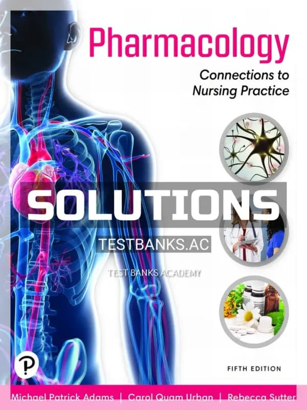 Cover for Solutions Manual for Pharmacology 5th Edition by Adams
