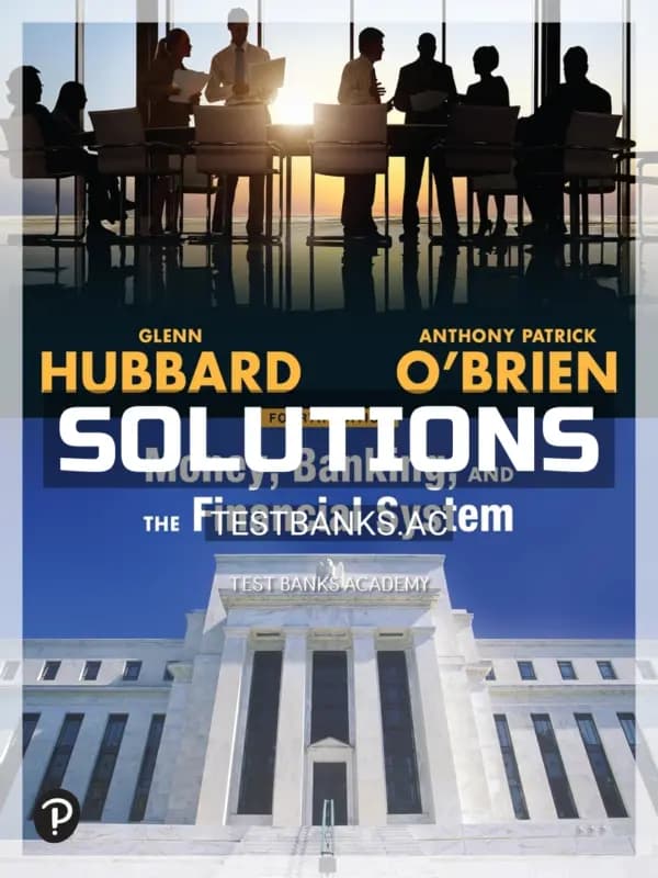 Cover for Solutions Manual for Money Banking and the Financial System 4th Edition by Hubbard