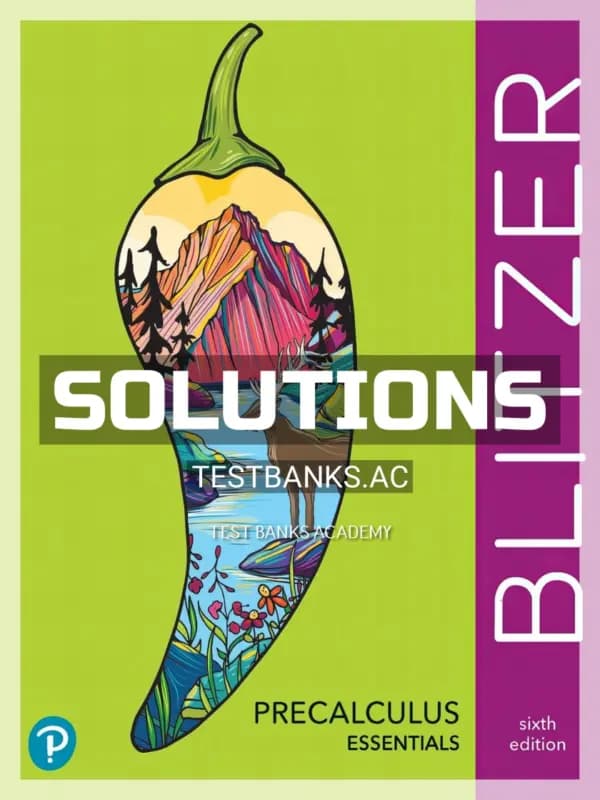 Cover for Solutions Manual for Precalculus Essentials 6th Edition by Blitzer