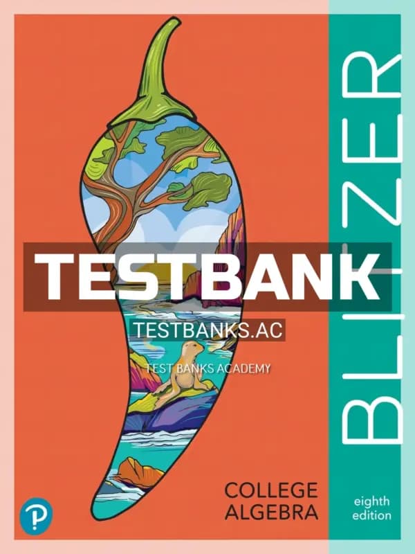 Cover for Test Bank for College Algebra 8th Edition by Blitzer