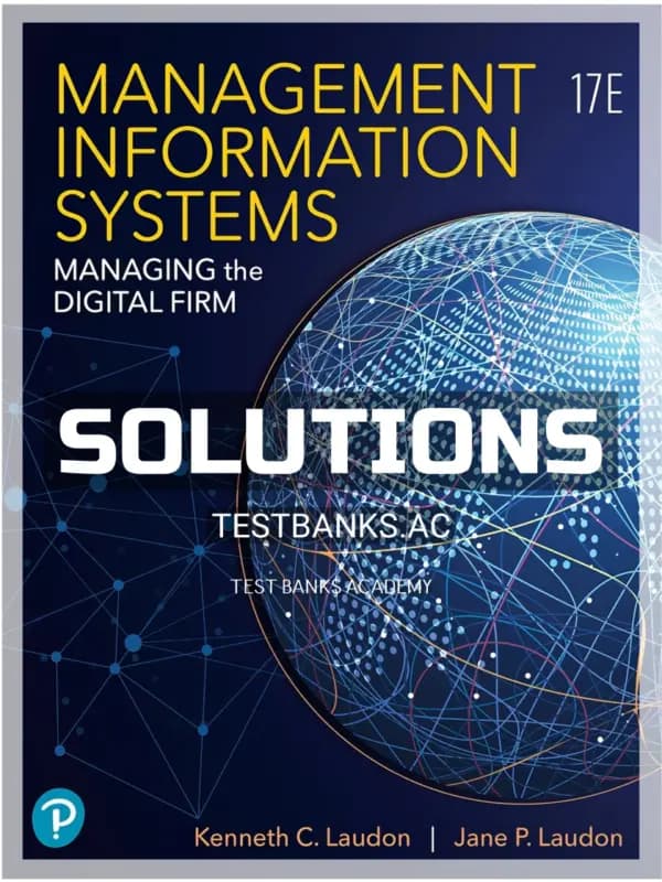 Cover for Solutions Manual for Management Information Systems 17th Edition by Laudon