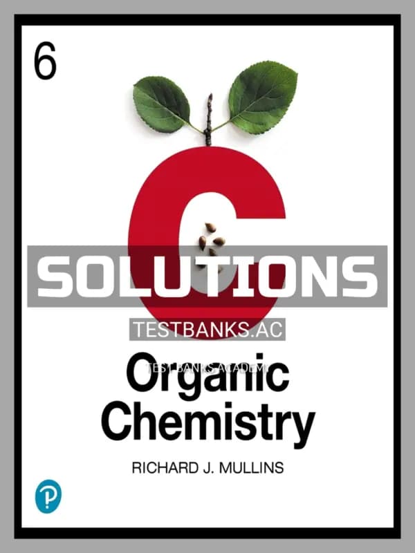 Cover for Solutions Manual for Organic Chemistry 1st Edition by Mullins