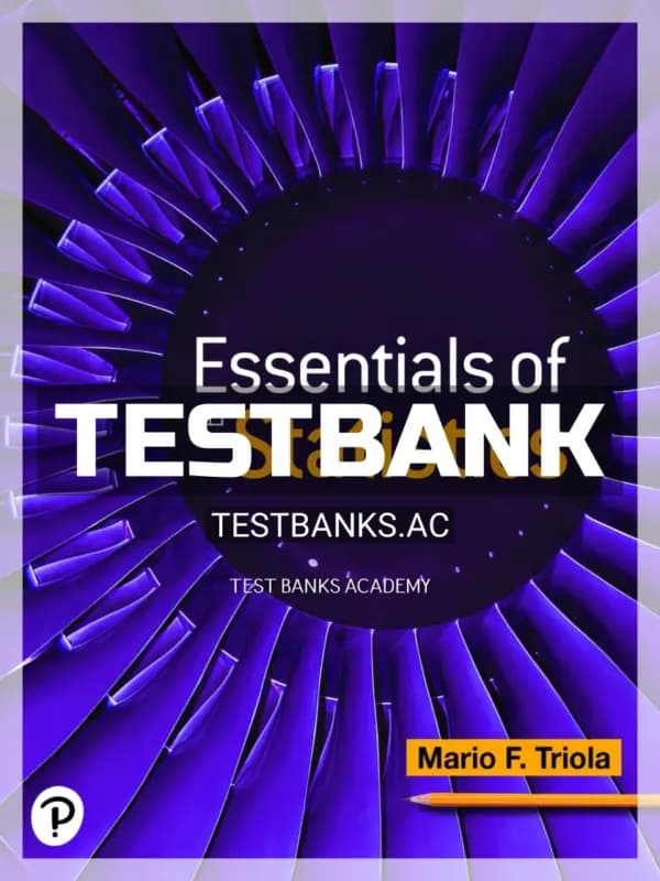 Cover for Test Bank for Essentials of Statistics 7th Edition by Triola