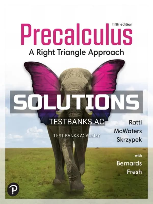 Cover for Solutions Manual for Precalculus A Right Triangle Approach 5th Edition by Ratti