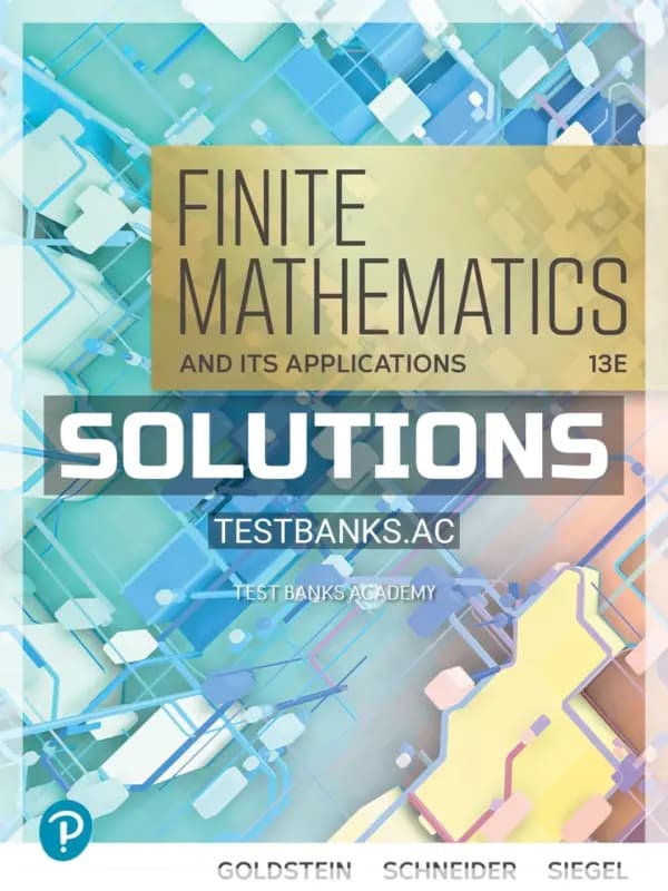 Cover for Solutions Manual for Finite Mathematics and Its Applications 13th Edition by Goldstein