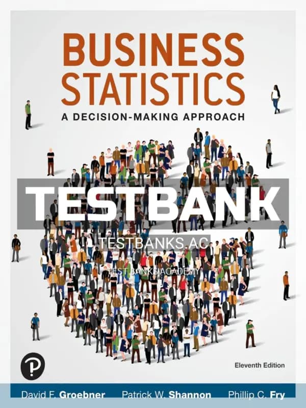 Cover for Test Bank for Business Statistics 11th Edition by Groebner