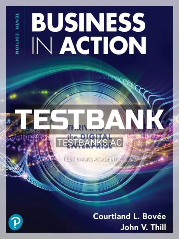 Cover for Test Bank for Business in Action 10th Edition by Bovee