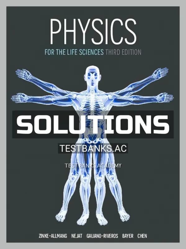 Cover for Solutions Manual for Physics for the Life Sciences 3rd CA Edition by Zinke-Allmang