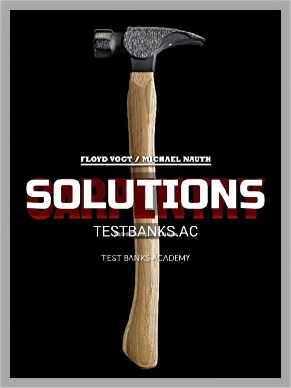 Cover for Solutions Manual for Carpentry 3rd CA Edition by Vogt