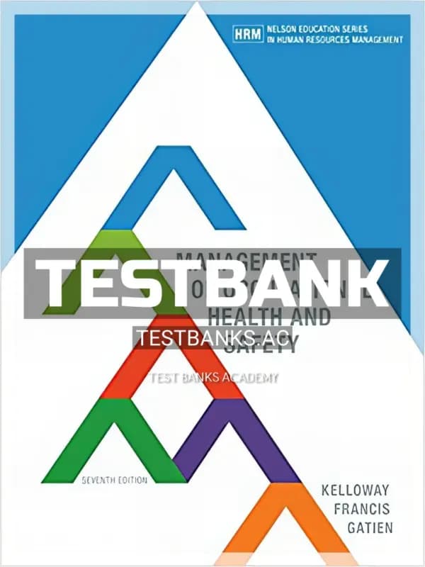 Cover for Test Bank for Management of Occupational Health and Safety 7th CA Edition by Kelloway