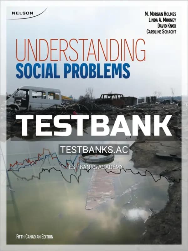Cover for Test Bank for Understanding Social Problems 5th CA Edition by Holmes