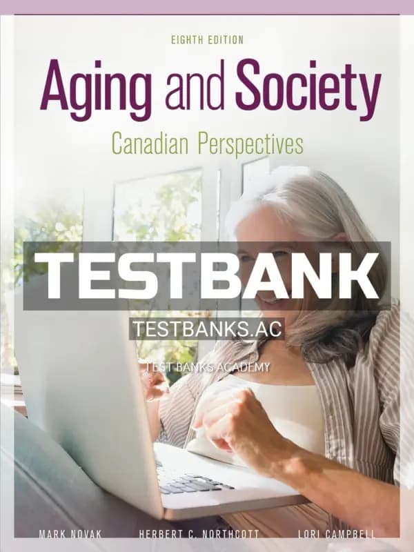 Cover for Test Bank for Aging and Society Canadian Perspectives 8th CA Edition by Novak
