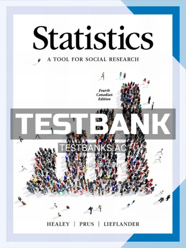 Cover for Test Bank for Statistics Tool for Social Research 4th CA Edition by Healey