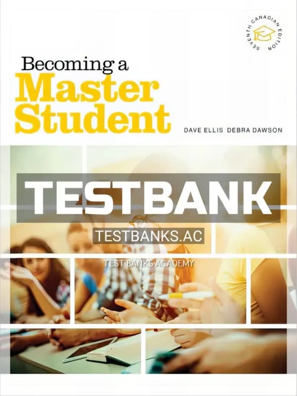 Cover for Test Bank for Becoming a Master Student 7th CA Edition by Ellis