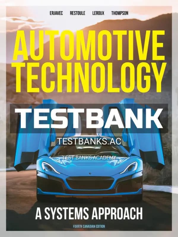 Cover for Test Bank for Automotive Technology 4th CA Edition by Erjavec
