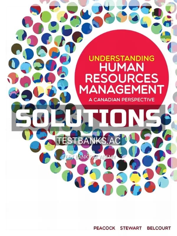 Cover for Solutions Manual for Understanding Human Resources Management A Canadian Perspective 1st CA Edition by Peacock