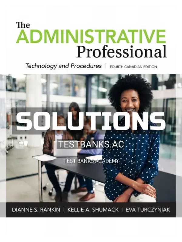 Cover for Solutions Manual for Administrative Professional Technology and Procedures 4th CA Edition by Rankin