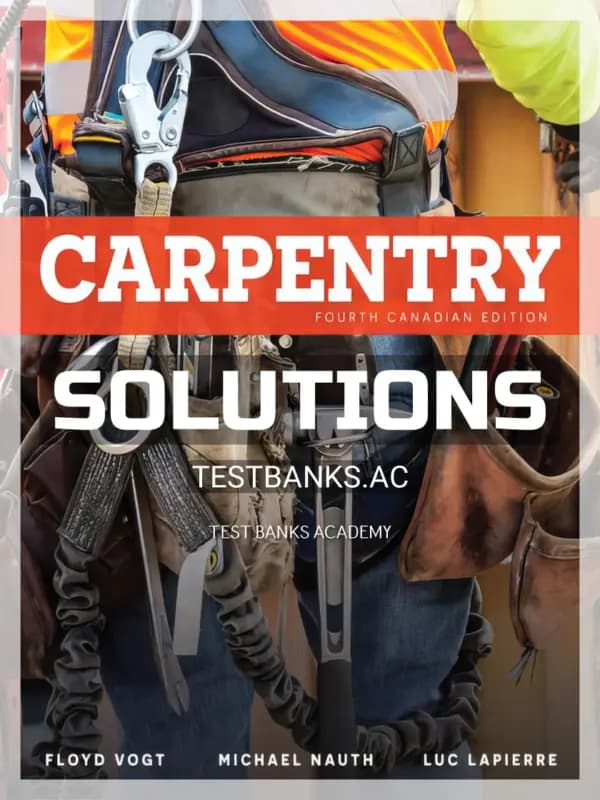 Cover for Solutions Manual for Carpentry 4th CA Edition by Vogt